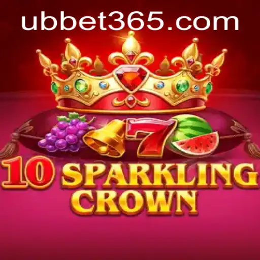 Exploring the Enchanting World of 10SparklingCrown: A New Paradigm in Gaming with UBBet