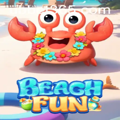 Exploring BeachFun: A New Wave of Virtual Entertainment with UBBet