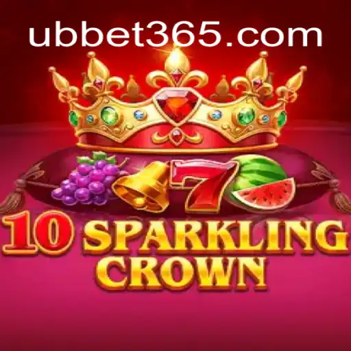 Exploring the Enchanting World of 10SparklingCrown: A New Paradigm in Gaming with UBBet