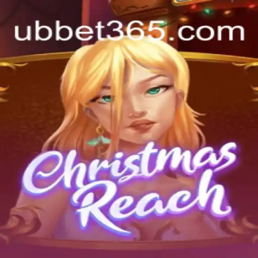 Discover the Magical World of ChristmasReach: A Festive Gaming Experience with UBBet