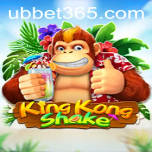 Exploring the Thrilling World of KingKongShake on UBBet