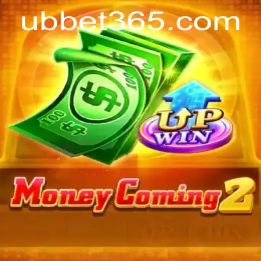Exploring 'MoneyComing2': The Thrilling New Gaming Experience with UBBet